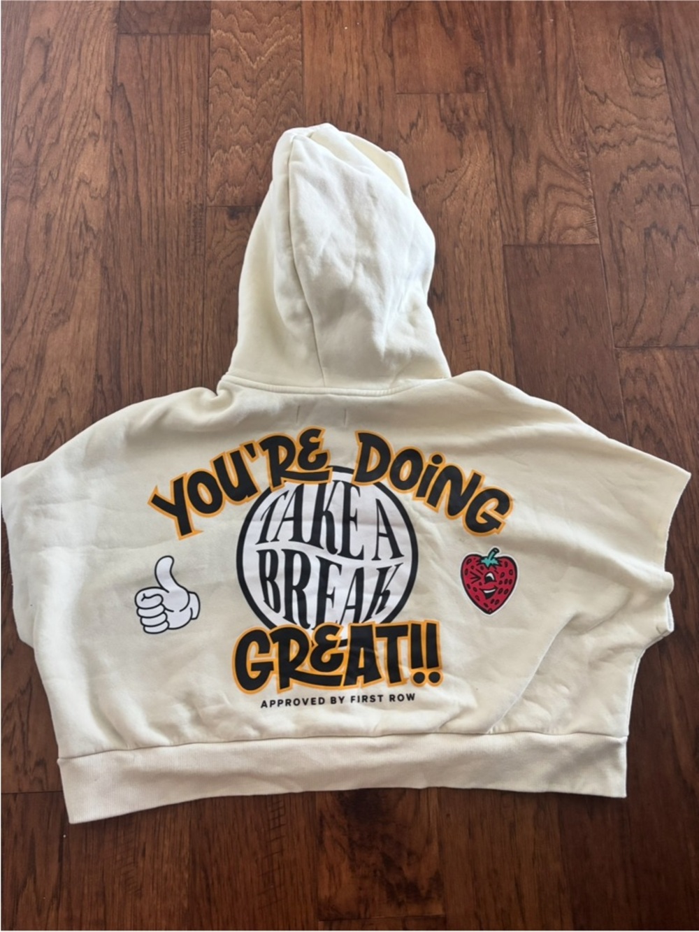 First Row Crop Hoodie "You're Doing Great" - Cream with Yellow & Black Print
